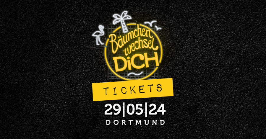Bäumchen Wechsel Dich 2024 • Das Dortmunder Nachtkultur Festival